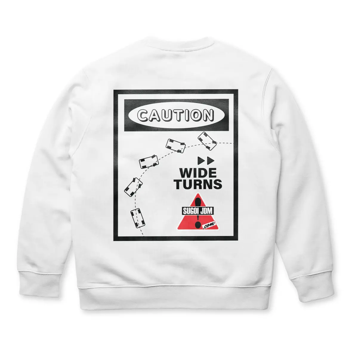 1990S Legacy Caution Wide Turns Sugoi Jdm Drift Speed Team Sweatshirt White 1