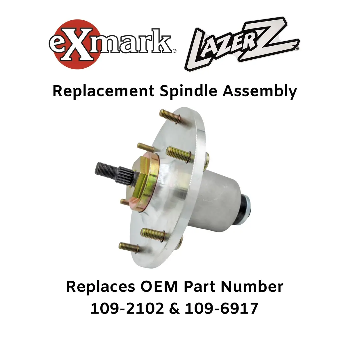 Exmark Lazer Z Spindle 109-6917 1