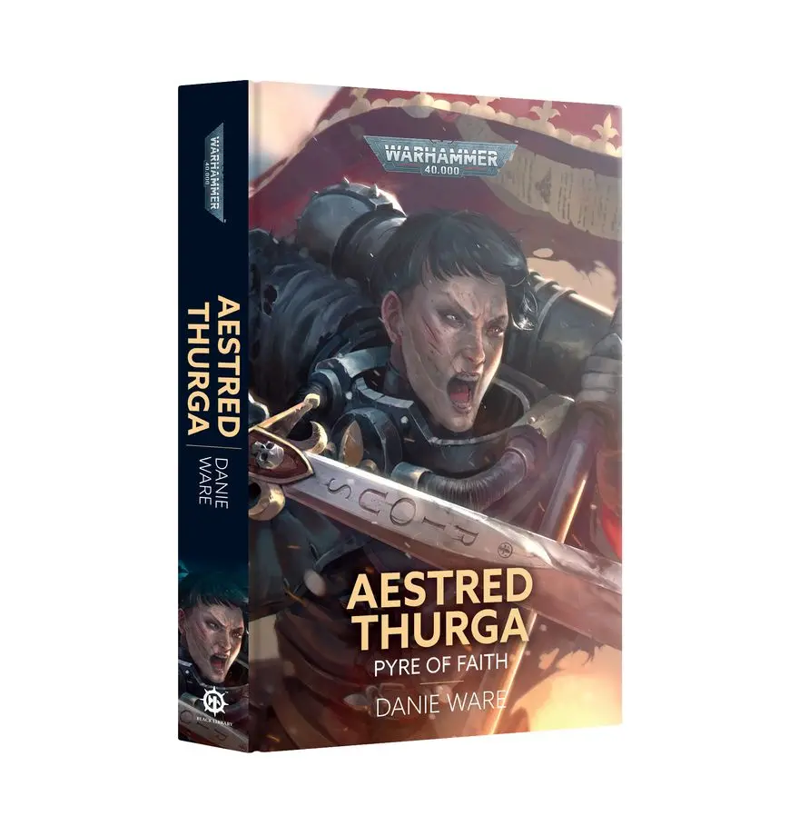 Aestred Thurga: Pyre Of Faith (Hardback) 1