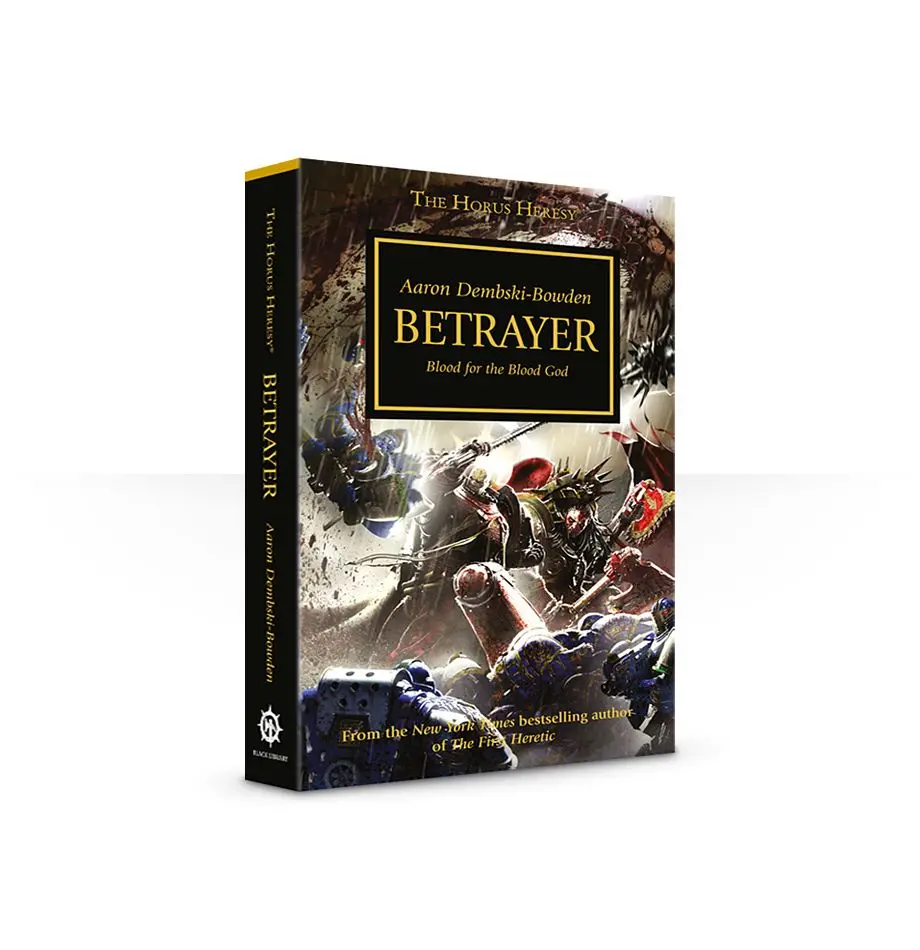 Betrayer (Horus Heresy Paperback) 1