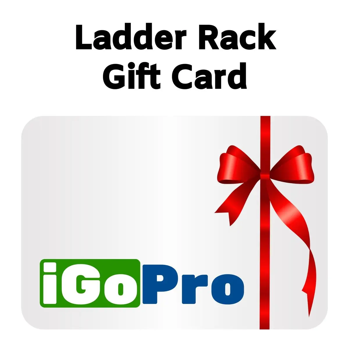 Ladder Rack Gift Card 1
