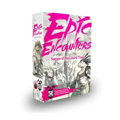 Epic Encounters: Steppe Of The Lizard Thane 1