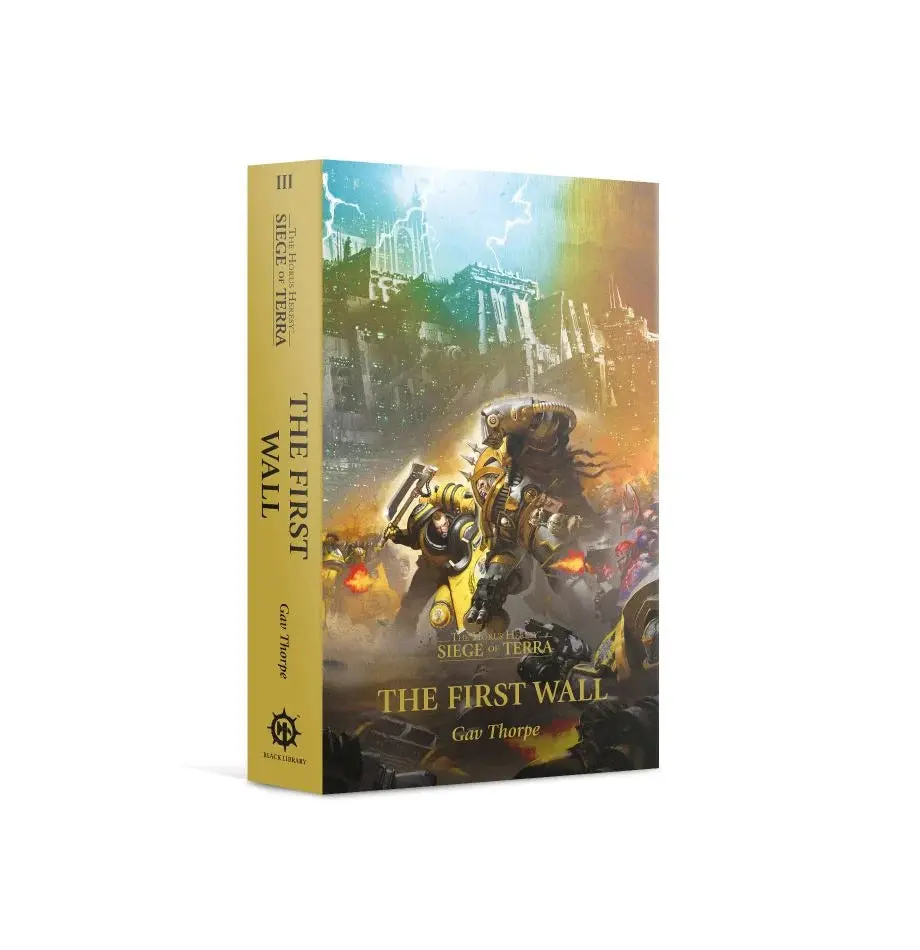 Horus Heresy: Siege Of Terra: The First Wall (Paperback) 1