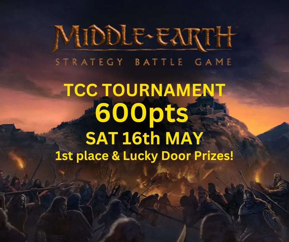 Tcc: Middle Earth Tournament (Saturday 16Th May) 1